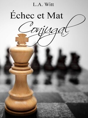 cover image of Échec et Mat Conjugal